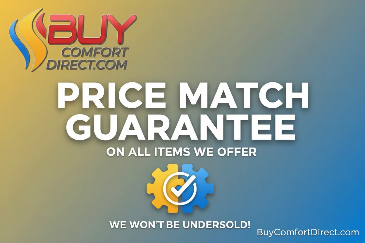 Price match guarantee on HVAC equipment at Buy Comfort Direct